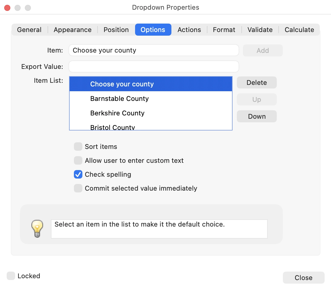 The dropdown properties dialog open to the Options tab. A list of counties has been added to the item list, with choose your county as the default option.